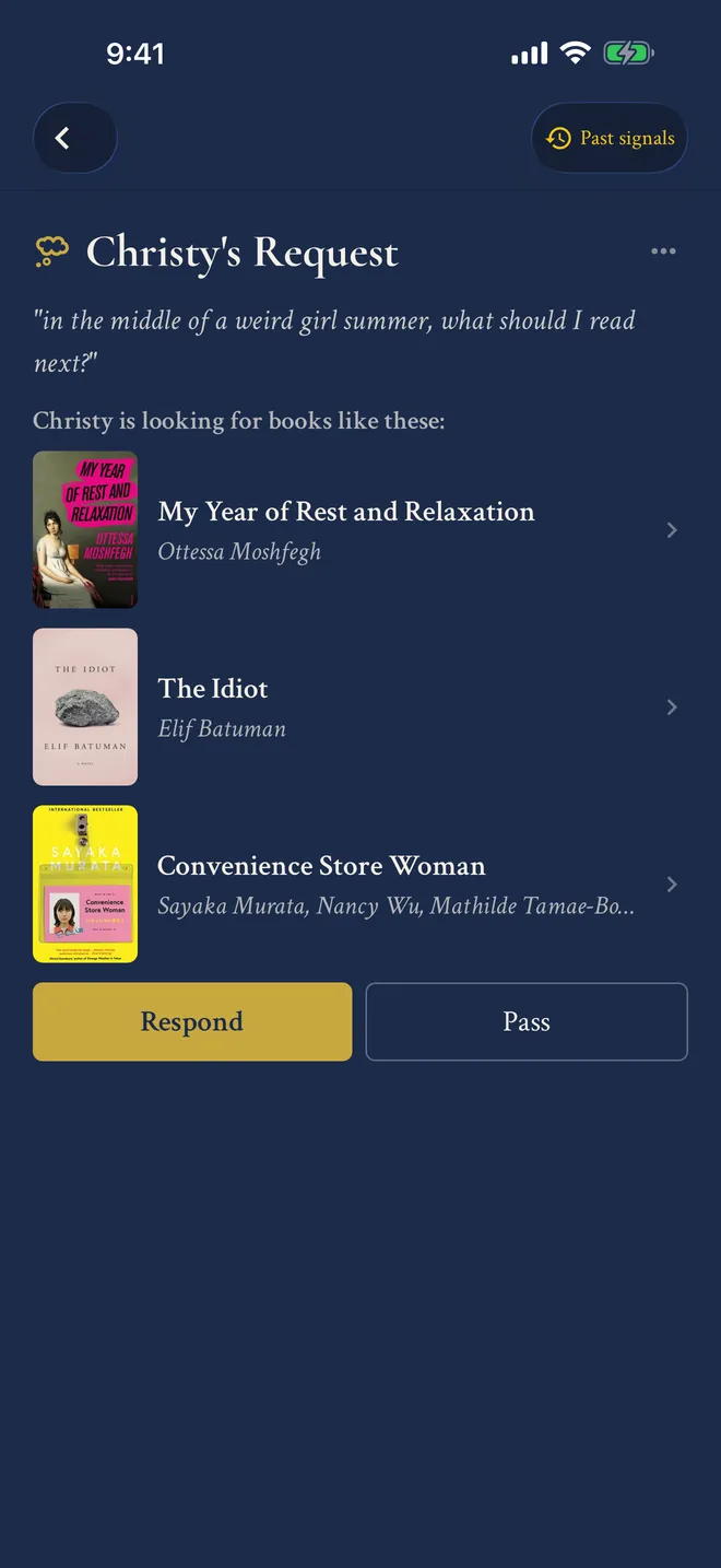 A Book Signal request asking what to read next in the middle of a weird girl summer, with reference books My Year of Rest and Relaxation, The Idiot, and Convenience Store Woman, and a Respond button