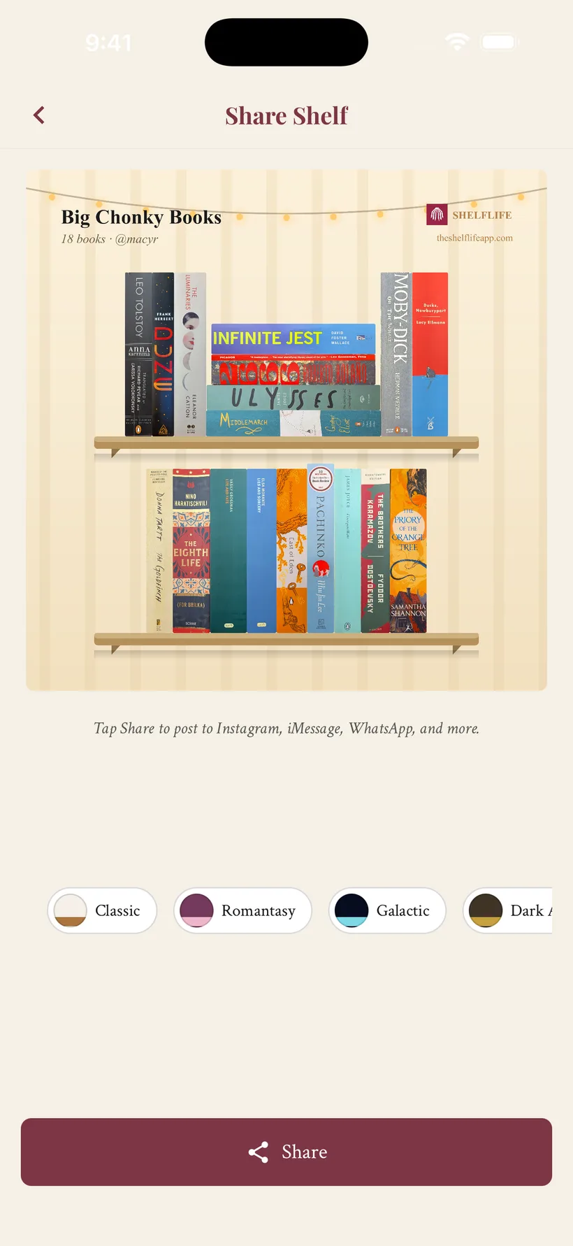 ShelfLife share-shelf screen — a themed bookcase of literary fiction (Infinite Jest, Ulysses, Moby-Dick) ready to post to Instagram or iMessage